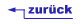 Zur�ck zur letzten Seite